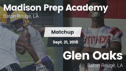 Matchup: Madison Prep Academy vs. Glen Oaks  2018