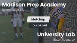 Matchup: Madison Prep Academy vs. University Lab  2018