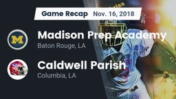 Recap: Madison Prep Academy vs. Caldwell Parish  2018
