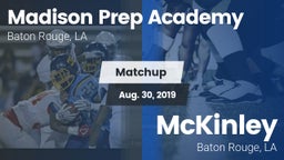 Matchup: Madison Prep Academy vs. McKinley  2019
