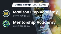 Recap: Madison Prep Academy vs. Mentorship Academy  2019