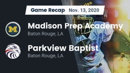 Recap: Madison Prep Academy vs. Parkview Baptist  2020