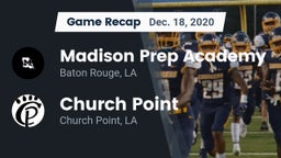 Recap: Madison Prep Academy vs. Church Point  2020