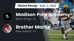Recap: Madison Prep Academy vs. Brother Martin  2022
