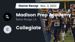 Recap: Madison Prep Academy vs. Collegiate 2023