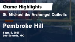 St. Michael the Archangel Catholic  vs Pembroke Hill  Game Highlights - Sept. 5, 2023
