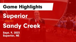 Superior  vs Sandy Creek  Game Highlights - Sept. 9, 2023