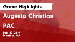 Augusta Christian  vs PAC Game Highlights - Feb. 12, 2019