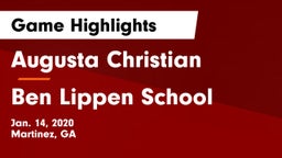 Augusta Christian  vs Ben Lippen School Game Highlights - Jan. 14, 2020