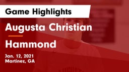 Augusta Christian  vs Hammond  Game Highlights - Jan. 12, 2021
