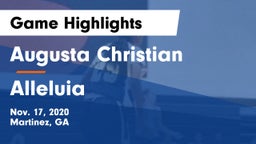 Augusta Christian  vs Alleluia Game Highlights - Nov. 17, 2020