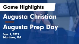 Augusta Christian  vs Augusta Prep Day  Game Highlights - Jan. 9, 2021