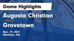 Augusta Christian  vs Grovetown  Game Highlights - Nov. 19, 2021