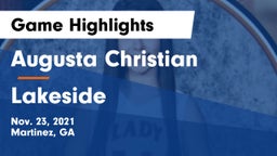 Augusta Christian  vs Lakeside  Game Highlights - Nov. 23, 2021