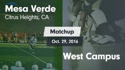 Matchup: Mesa Verde vs. West Campus 2016