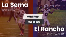 Matchup: La Serna High vs. El Rancho  2016