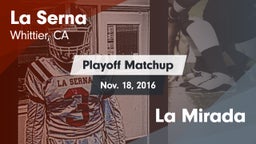 Matchup: La Serna High vs. La Mirada 2016