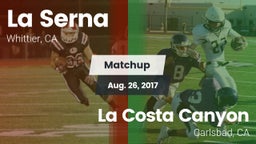 Matchup: La Serna High vs. La Costa Canyon  2017