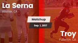 Matchup: La Serna High vs. Troy  2017