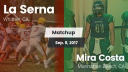 Matchup: La Serna High vs. Mira Costa  2017