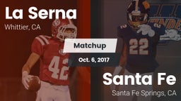 Matchup: La Serna High vs. Santa Fe  2017