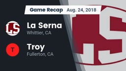 Recap: La Serna  vs. Troy  2018