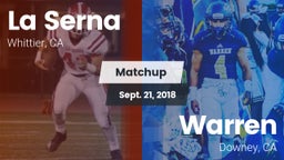 Matchup: La Serna High vs. Warren  2018