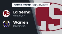 Recap: La Serna  vs. Warren  2018