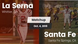 Matchup: La Serna High vs. Santa Fe  2018