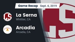 Recap: La Serna  vs. Arcadia  2019