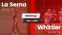 Matchup: La Serna High vs. Whittier  2019