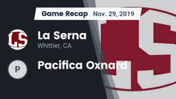 Recap: La Serna  vs. Pacifica Oxnard 2019