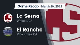 Recap: La Serna  vs. El Rancho  2021