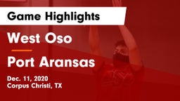 West Oso  vs Port Aransas  Game Highlights - Dec. 11, 2020