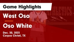 West Oso  vs Oso White Game Highlights - Dec. 30, 2023