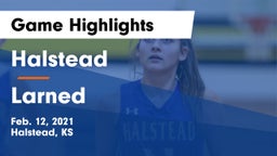 Halstead  vs Larned  Game Highlights - Feb. 12, 2021