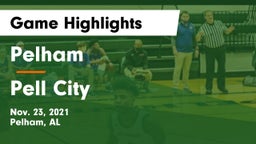 Pelham  vs Pell City  Game Highlights - Nov. 23, 2021