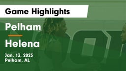 Pelham  vs Helena Game Highlights - Jan. 13, 2023