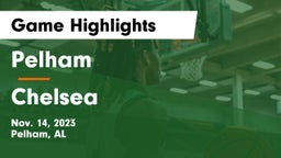 Pelham  vs Chelsea  Game Highlights - Nov. 14, 2023