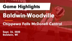 Baldwin-Woodville  vs Chippewa Falls McDonell Central Game Highlights - Sept. 26, 2020