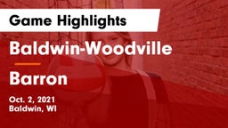 Baldwin-Woodville  vs Barron  Game Highlights - Oct. 2, 2021