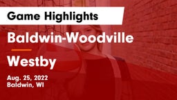 Baldwin-Woodville  vs Westby  Game Highlights - Aug. 25, 2022