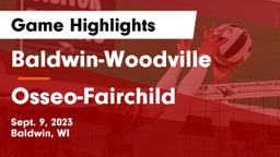 Baldwin-Woodville  vs Osseo-Fairchild  Game Highlights - Sept. 9, 2023