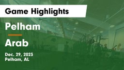 Pelham  vs Arab  Game Highlights - Dec. 29, 2023