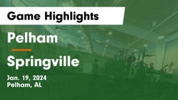 Pelham  vs Springville  Game Highlights - Jan. 19, 2024