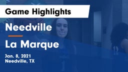 Needville  vs La Marque  Game Highlights - Jan. 8, 2021