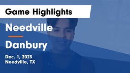 Needville  vs Danbury Game Highlights - Dec. 1, 2023