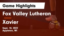 Fox Valley Lutheran  vs Xavier  Game Highlights - Sept. 10, 2022