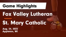 Fox Valley Lutheran  vs St. Mary Catholic  Game Highlights - Aug. 24, 2023