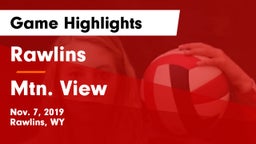 Rawlins  vs Mtn. View Game Highlights - Nov. 7, 2019